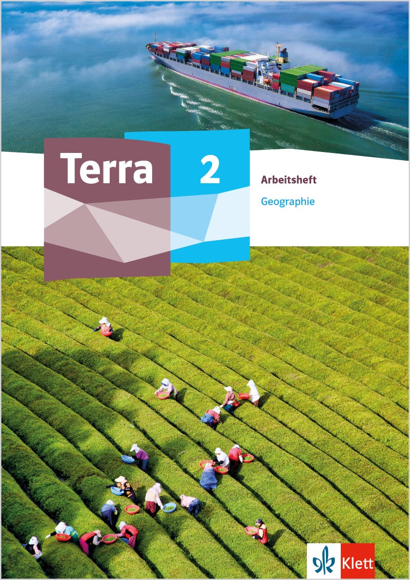 Originalcover: Klett Terra Geographie 2 – Arbeitsheft Klasse 7–10, Ausgabe ab 2024