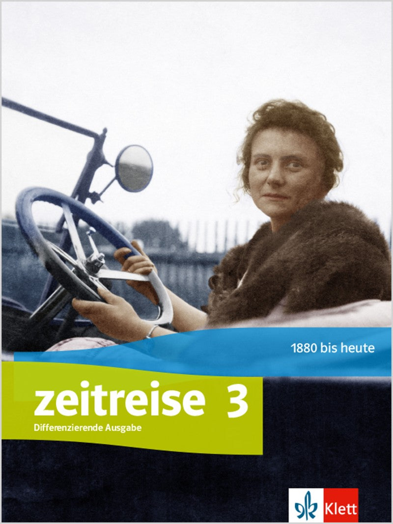 Originalcover: Klett Zeitreise 3 – Klasse 9/10, differenzierende Ausgabe NW, TH, MV ab 2020