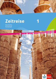 Klett Zeitreise 1 – Geschichte Klasse 5/6, Allgemeine Förderausgabe ab 2026
