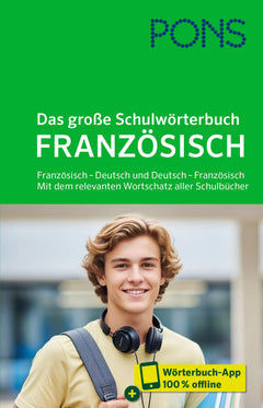 PONS Das große Schulwörterbuch Französisch – Ausgabe 2026 mit App