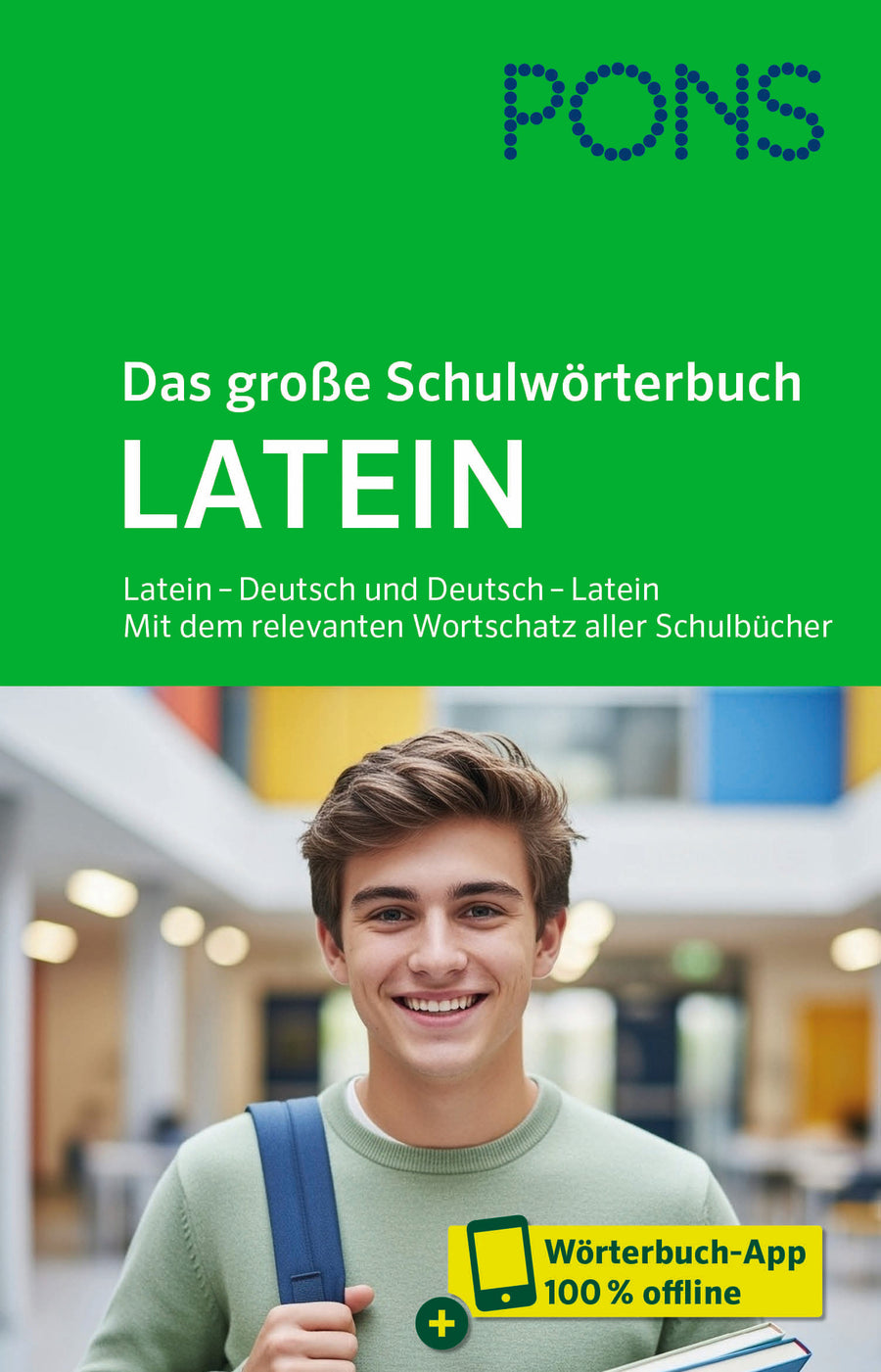 PONS Das große Schulwörterbuch Latein – Ausgabe 2026 mit Wörterbuch-App – Originalcover