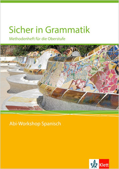Klett Abi-Workshop Spanisch – Sicher in Grammatik