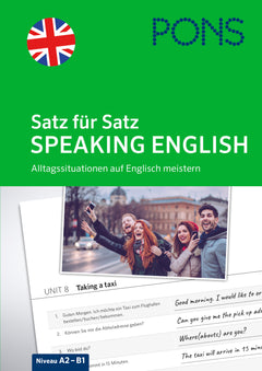 PONS Satz für Satz Speaking English – Sprechen üben A2–B1