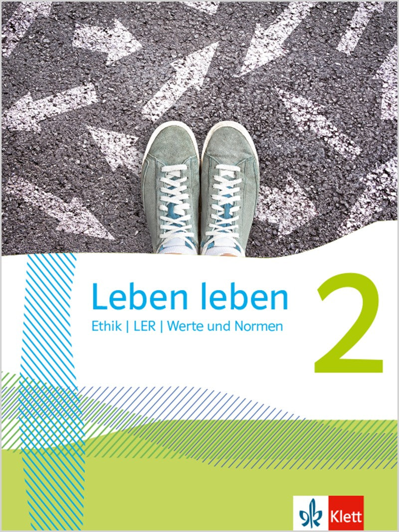 Klett Leben leben 2 – Ethik-Schulbuch Klasse 7/8, Ausgabe ab 2021