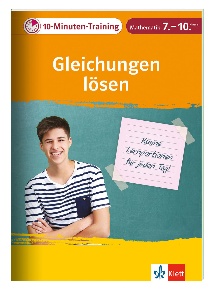 Originalcover: Klett 10-Minuten-Training Mathematik – Gleichungen lösen 7.–10. Klasse