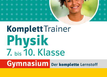 Cover: Klett KomplettTrainer Gymnasium Physik, Klasse 7–10, Ausgabe 2026