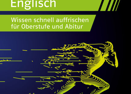 Klett Abi last minute Englisch – Wissen schnell auffrischen für Oberstufe und Abitur