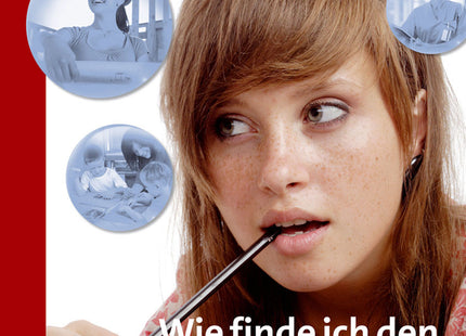 Wie finde ich den richtigen Beruf? – Klasse 7–10 – Original-Buchcover, Ilse Könke, Auer Verlag