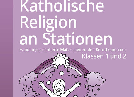 Katholische Religion an Stationen – Klasse 1/2 – Originalcover