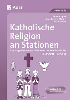 Katholische Religion an Stationen – Klasse 3/4