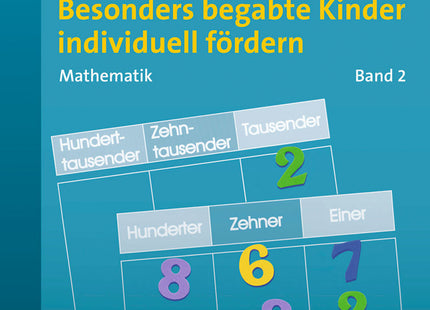 Begabte Kinder individuell fördern: Mathe Band 2 – Klasse 1–4 – Originalcover