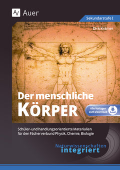 Naturwissenschaften integriert: Der menschliche Körper – Klasse 5–7