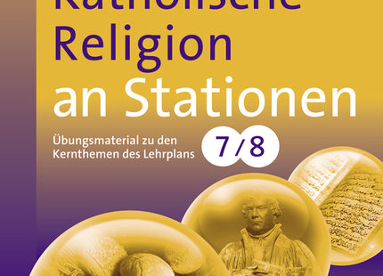 Katholische Religion an Stationen – Klasse 7/8 – Originalcover