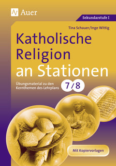 Katholische Religion an Stationen – Klasse 7/8