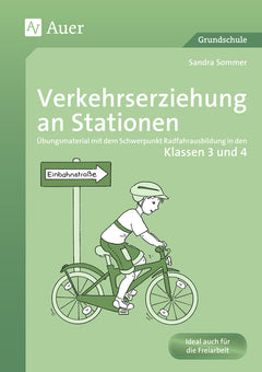 Verkehrserziehung an Stationen – Klasse 3/4