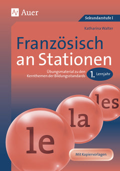 Französisch an Stationen – 1. Lernjahr