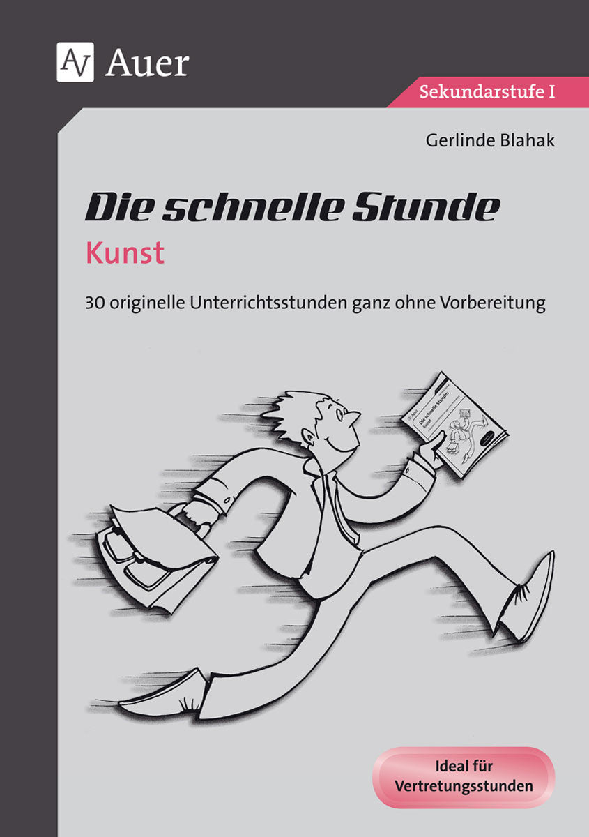 Die schnelle Stunde Kunst – Klasse 5–10 – Buchcover, ISBN 9783403068341