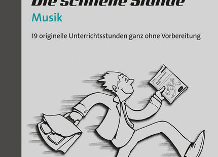 Originalcover: Die schnelle Stunde Musik – Klasse 5–10