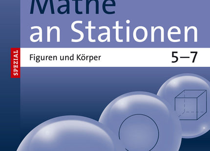 Originalcover: Mathe an Stationen spezial Figuren und Körper 5–7 – Auer Verlag