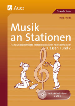 Musik an Stationen – Klasse 1/2 | Kopiervorlagen mit Audio-CD