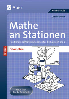 Mathe an Stationen Spezial: Geometrie – Klasse 1/2