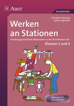 Werken an Stationen – Klasse 3/4