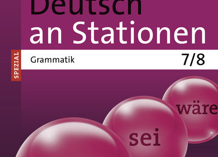 Deutsch an Stationen Spezial: Grammatik – Klasse 7/8 – Originalcover