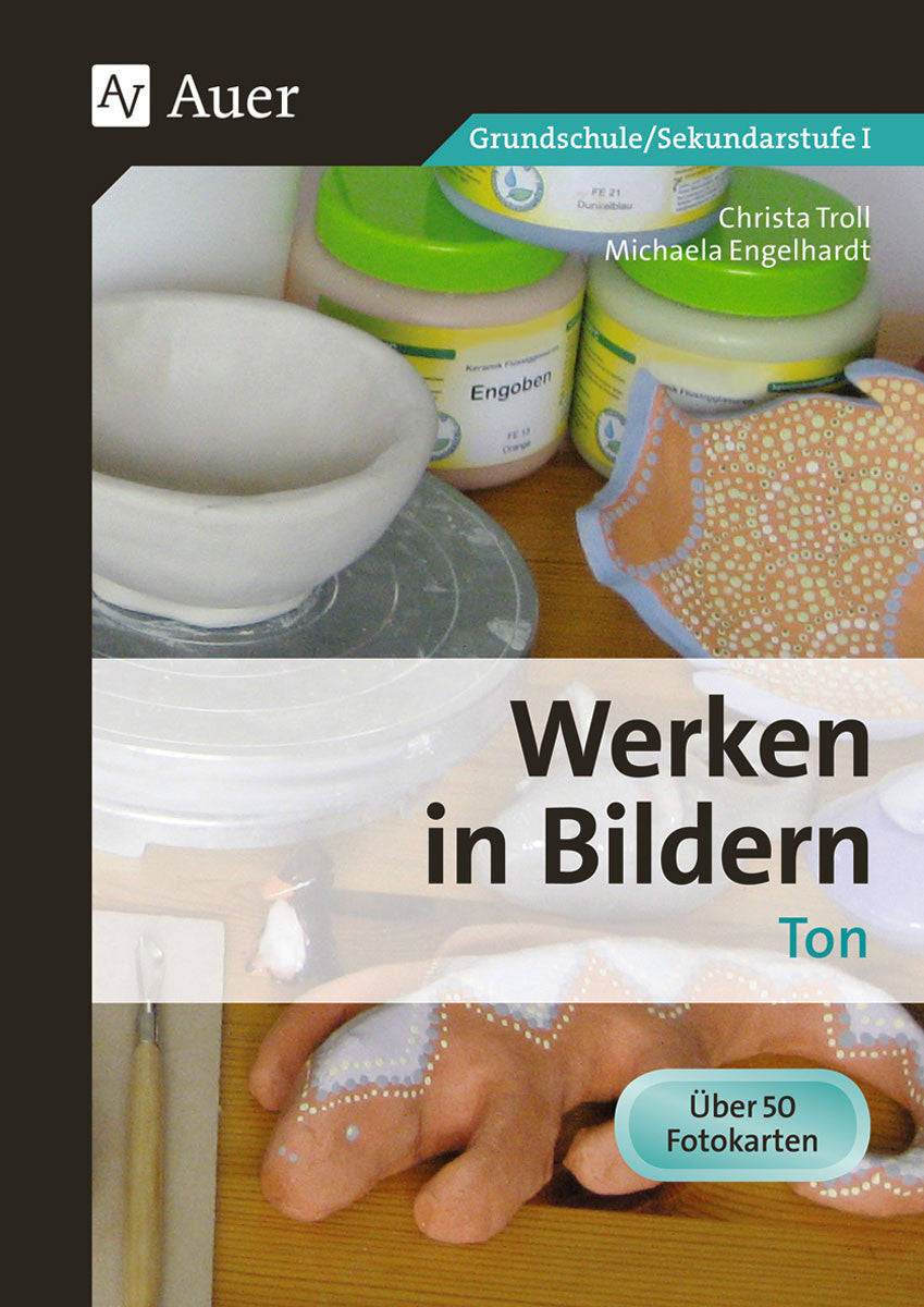 Buchcover: Werken in Bildern: Ton – Klasse 5–10 – Auer Verlag