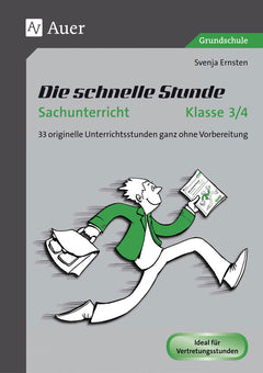 Die schnelle Stunde Sachunterricht – Klasse 3/4