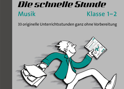 Originalcover: Die schnelle Stunde Musik – Klasse 1/2