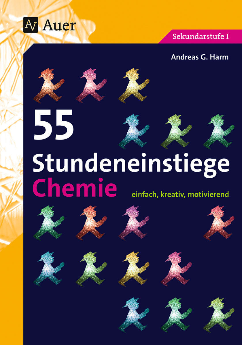 Buchcover: 55 Stundeneinstiege Chemie – Klasse 5–10 | Methoden für Lehrkräfte