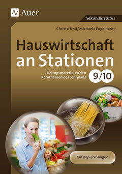 Hauswirtschaft an Stationen – Klasse 9/10