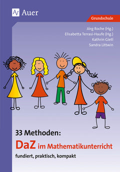 33 Methoden: DaZ im Mathematikunterricht – Klasse 1–4