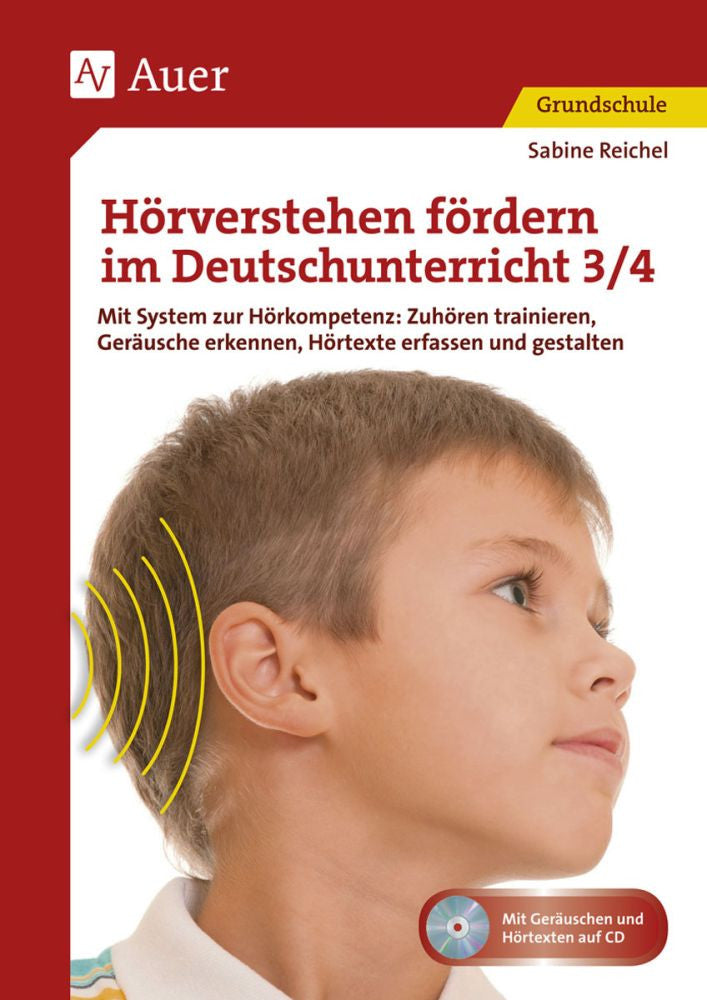 Hörverstehen fördern im Deutschunterricht – Klasse 3–4 – Original-Buchcover, Sabine Reichel, Auer Verlag