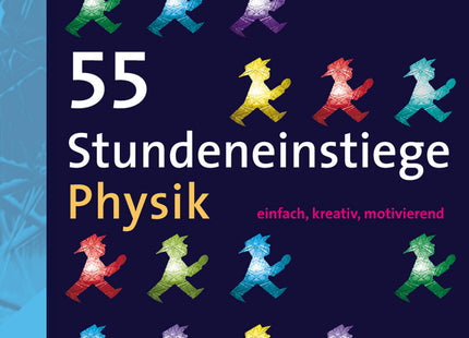 Buchcover: 55 Stundeneinstiege Physik – Klasse 5–10 – Auer Verlag