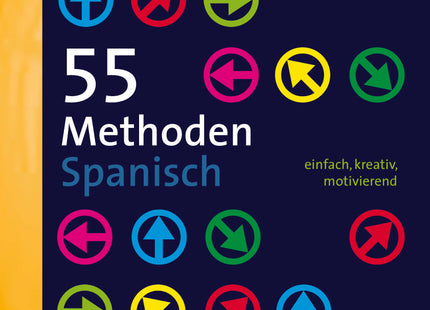 55 Methoden Spanisch – Klasse 5–13 – Originalcover