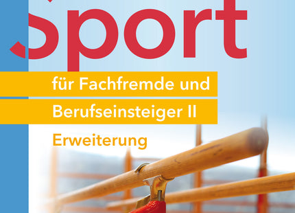 Sport für Fachfremde und Berufseinsteiger II – Klasse 5–10 – Originalcover