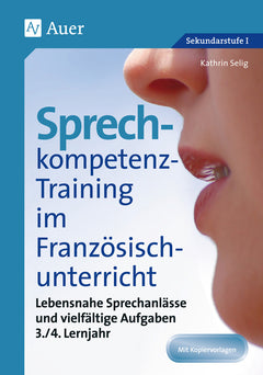 Sprechkompetenz-Training Französisch – Lernjahr 3/4