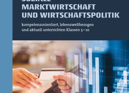 Soziale Marktwirtschaft und Wirtschaftspolitik – Klasse 5–10 – Originalcover des Verlags