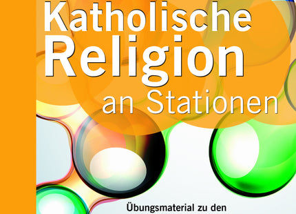 Katholische Religion an Stationen – Klasse 7/8 Gymnasium – Originalcover