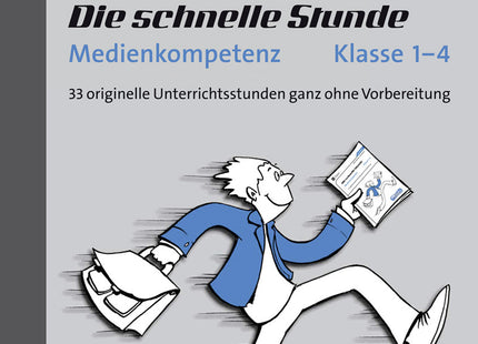 Buchcover: Die schnelle Stunde Medienkompetenz – Klasse 1–4 – Auer Verlag
