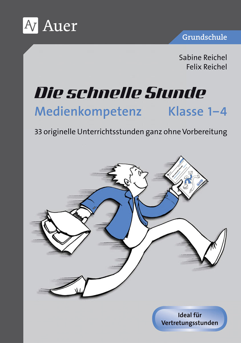 Buchcover: Die schnelle Stunde Medienkompetenz – Klasse 1–4 – Auer Verlag