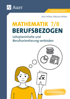 Mathematik 7–8 berufsbezogen