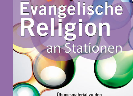 Evangelische Religion an Stationen – Klasse 9/10 Gymnasium – Originalcover
