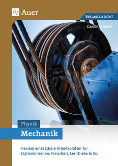 Mechanik – Arbeitsblätter für Klasse 5–10