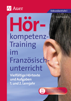 Hörkompetenz-Training im Französischunterricht – 1./2. Lernjahr