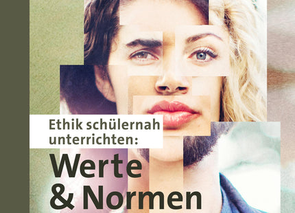 Originalcover: Ethik schülernah: Werte und Normen – Klasse 9/10 – Auer Verlag