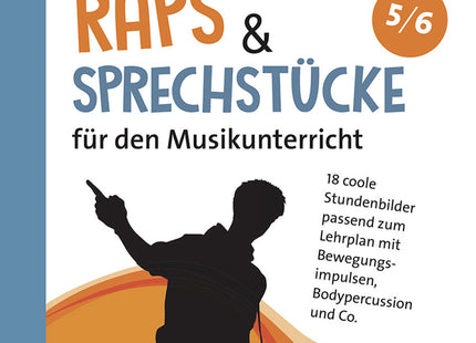 Raps & Sprechstücke für den Musikunterricht – Klasse 5/6 – Buchcover, ISBN 9783403083160