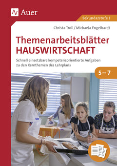 Themenarbeitsblätter Hauswirtschaft – Klasse 5–7