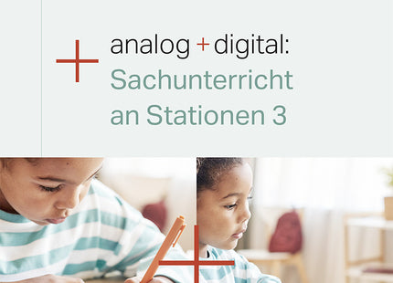Analog + digital: Sachunterricht an Stationen – Klasse 3 – Originalcover des Verlags